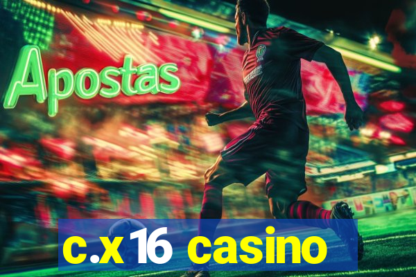 c.x16 casino